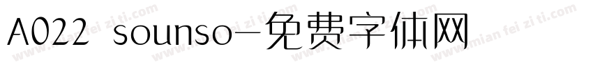 A022 sounso字体转换